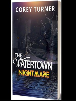 cover image of The Watertown Nightmare